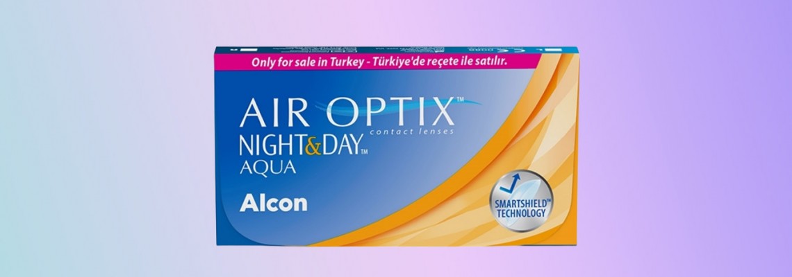 Air Optix Night & Day Aqua: 30 Güne Kadar Süren Özgürlük