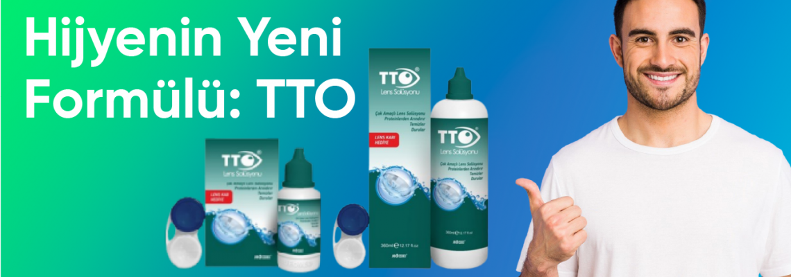Neden TTO Lens Solüsyonu